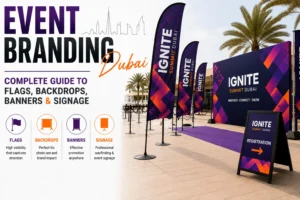 Event branding Dubai — flags backdrops banners and signage for corporate events and exhibitions by Zahrat Al Madina Printing Umm Ramool Dubai