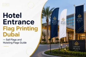 Hotel entrance flag printing Dubai with custom sail flags and hoisting flags for luxury hotels and resorts.