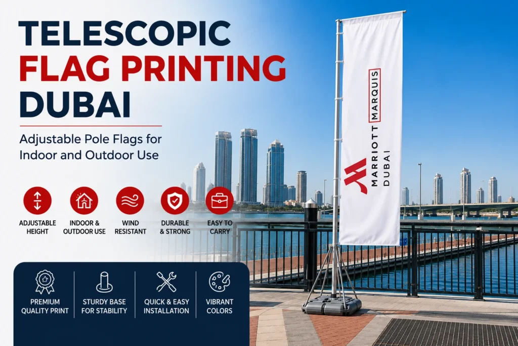Telescopic Flag Printing Dubai with an adjustable outdoor flag pole overlooking the Dubai skyline for indoor and outdoor branding.