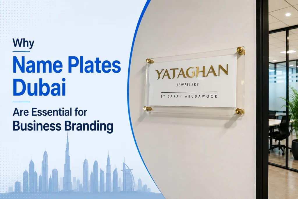 Name plates Dubai for professional business branding